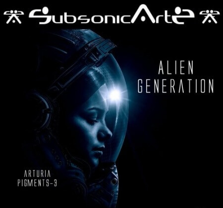 Subsonic Artz Alien Generation Synth Presets